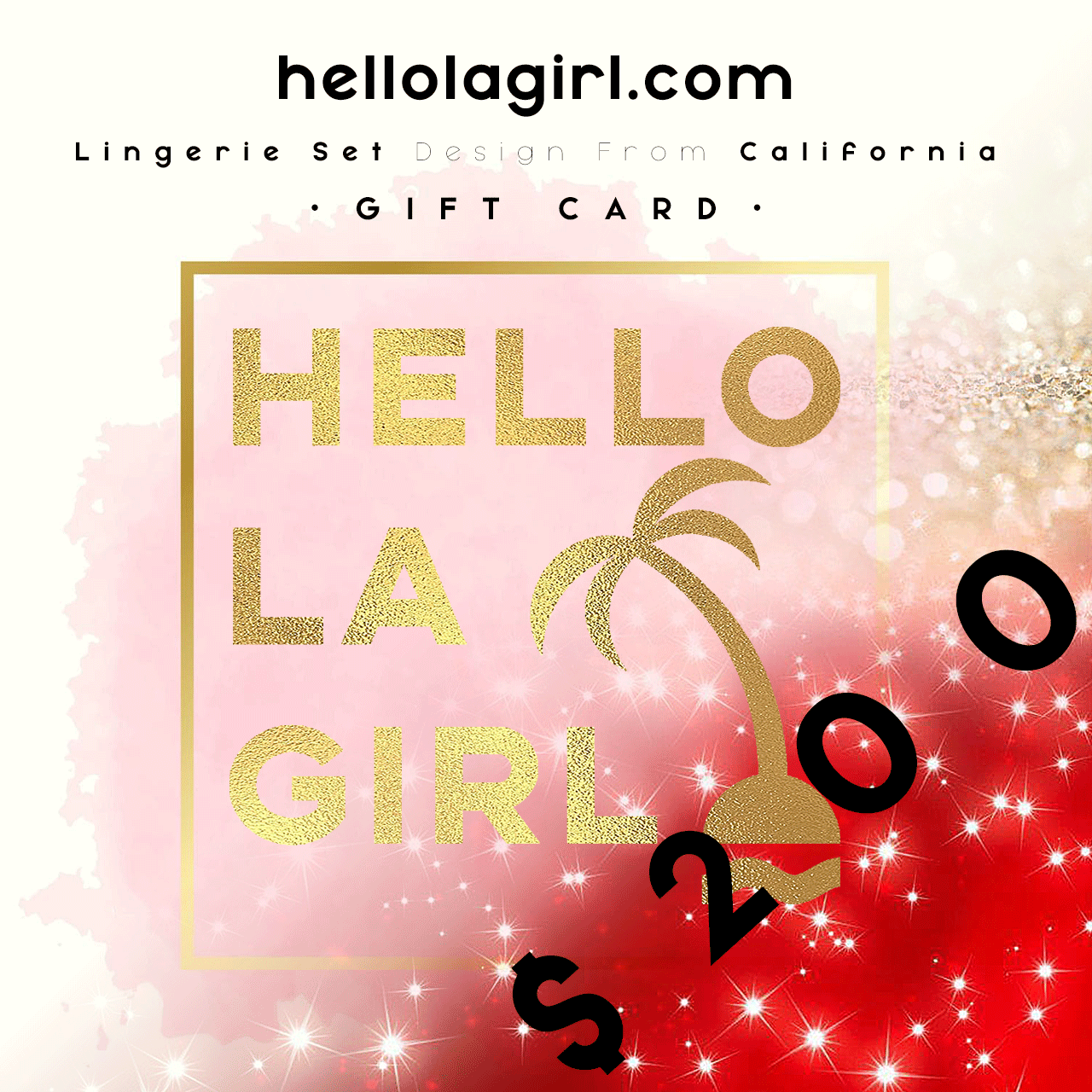 HELLO L.A. GIRL GIFT CARD - DIGITAL